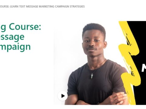 SMS Marketing Course: Learn Text Message Marketing Campaign Strategies