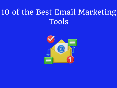 10 of the Best Email Marketing Tools