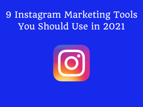 9 Instagram Marketing Tools You Should Use in 2023