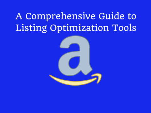 A Comprehensive Guide to Listing Optimization Tools