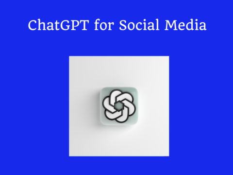 ChatGPT for Social Media