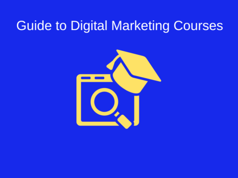 Guide to Digital Marketing Courses