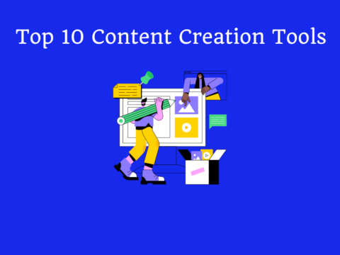 Top 10 Content Creation Tools