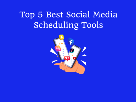 Top 5 Best Social Media Scheduling Tools